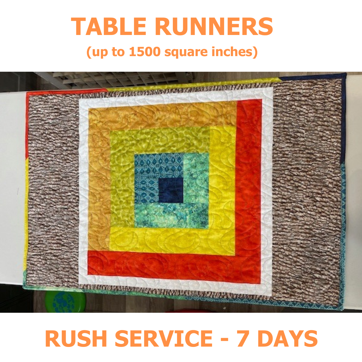 Rush Fee for Table Runner Size Quilt Project (7 Day turn around)